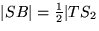 $\vert SB\vert=\frac{1}{2}\vert TS_2$