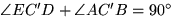 $\angle EC'D +\angle AC'B=90^{\circ}$